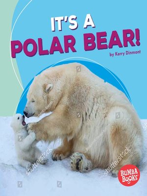 cover image of It's a Polar Bear!